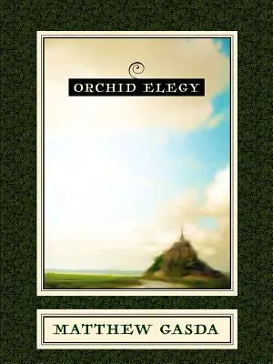 Élégie de l'orchidée - Orchid Elegy