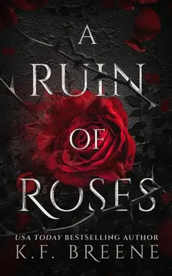 Une ruine de roses - A Ruin of Roses