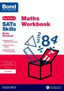 Bond SATs Skills : Maths Workbook 8-9 Years - Bond SATs Skills: Maths Workbook 8-9 Years