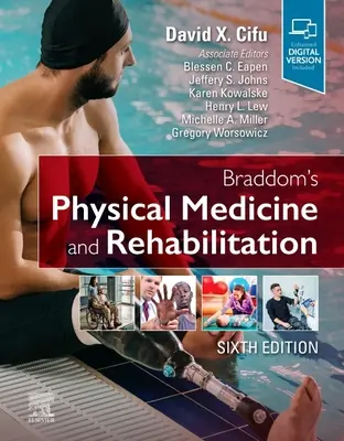 Médecine physique et réadaptation de Braddom - Braddom's Physical Medicine and Rehabilitation