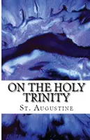 Sur la Sainte Trinité - On the Holy Trinity