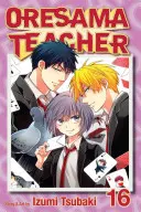 L'enseignant Oresama, Vol. 16, 16 - Oresama Teacher, Vol. 16, 16