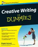 L'écriture créative pour les nuls - Creative Writing for Dummies