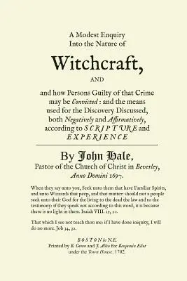 Une modeste enquête sur la nature de la sorcellerie - A Modest Enquiry Into the Nature of Witchcraft