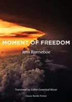 Moment de liberté - Moment of Freedom