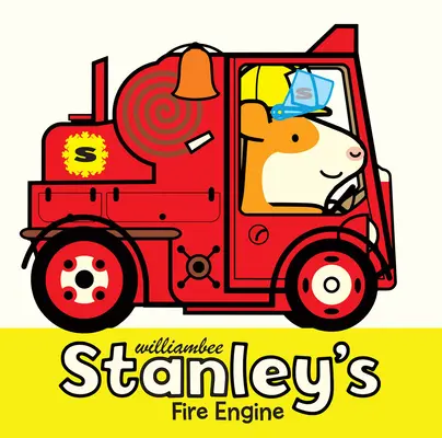 Le camion de pompiers de Stanley - Stanley's Fire Engine