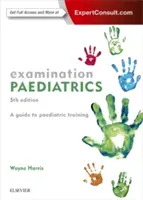 Examen de pédiatrie - Examination Paediatrics