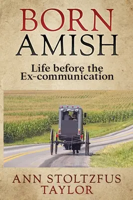 Né Amish - Born Amish