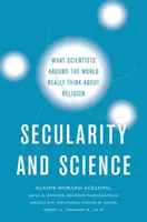 Laïcité et science : Ce que les scientifiques du monde entier pensent vraiment de la religion - Secularity and Science: What Scientists Around the World Really Think about Religion