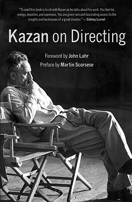 Kazan sur la mise en scène - Kazan on Directing