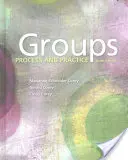 Les groupes : Processus et pratique - Groups: Process and Practice