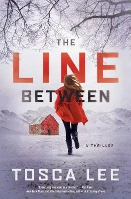 La ligne de démarcation, 1 : Un thriller - The Line Between, 1: A Thriller