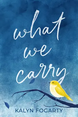 Ce que nous portons - What We Carry