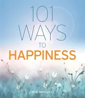 101 façons d'être heureux - 101 Ways to Happiness