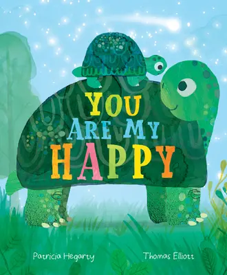 Tu es mon bonheur - You Are My Happy