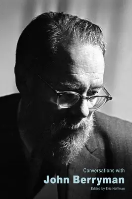 Conversations avec John Berryman - Conversations with John Berryman