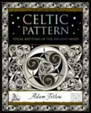 Motif celtique - Rythmes visuels de l'esprit ancien - Celtic Pattern - Visual Rhythms of the Ancient Mind