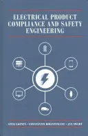 Conformité des produits électriques et ingénierie de la sécurité - Electrical Product Compliance and Safety Engineering