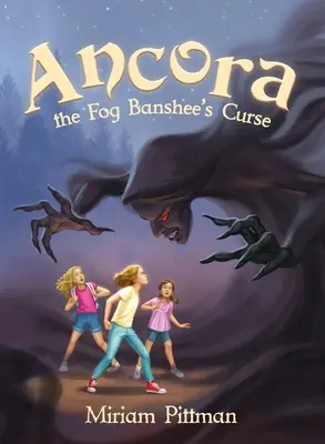 Ancora : La malédiction de la banshee du brouillard - Ancora: The Fog Banshee's Curse