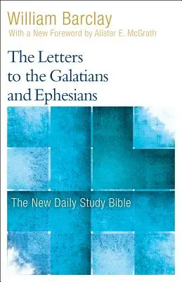 Lettres aux Galates et aux Éphésiens - The Letters to the Galatians and Ephesians