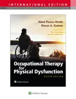 L'ergothérapie pour les dysfonctions physiques - Occupational Therapy for Physical Dysfunction