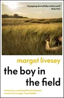 Boy in the Field - « Un superbe drame familial » DAILY MAIL - Boy in the Field - 'A superb family drama' DAILY MAIL