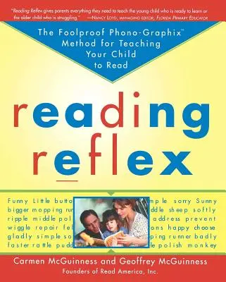 Réflexe de lecture : La méthode Phono-Graphix infaillible pour apprendre à lire à votre enfant - Reading Reflex: The Foolproof Phono-Graphix Method for Teaching Your Child to Read