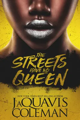 Les rues n'ont pas de reine - The Streets Have No Queen