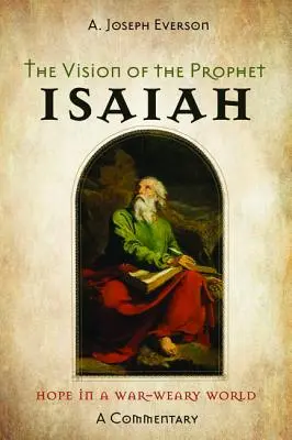 La vision du prophète Isaïe - The Vision of the Prophet Isaiah
