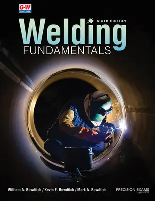 Principes fondamentaux du soudage - Welding Fundamentals