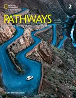 Pathways : Écoute, expression orale et pensée critique 2 - Pathways: Listening, Speaking, and Critical Thinking 2