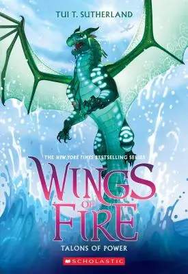 Les Talons du Pouvoir (Les Ailes du Feu, Livre 9), 9 - Talons of Power (Wings of Fire, Book 9), 9