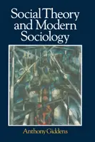 Théorie sociale et sociologie moderne - Social Theory and Modern Sociology