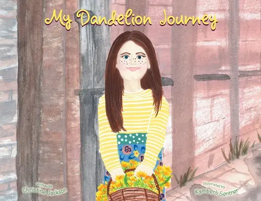 Mon voyage dans les pissenlits - My Dandelion Journey