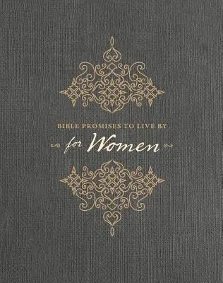 Promesses bibliques à vivre pour les femmes - Bible Promises to Live by for Women