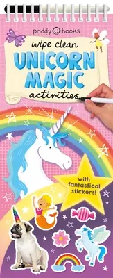 Activités effaçables : La magie des licornes [Avec des autocollants fantastiques] - Wipe Clean Activities: Unicorn Magic [With Fantastical Stickers]