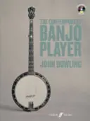 Le joueur de banjo contemporain : Livre et CD - The Contemporary Banjo Player: Book & CD