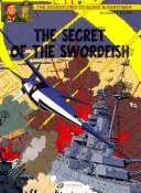 Le secret de l'espadon Partie 3 - The Secret of the Swordfish Part 3