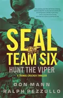 Seal Team Six : La chasse à la vipère - Seal Team Six: Hunt the Viper