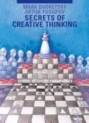 Les secrets de la pensée créative : L'école des futurs champions 5 - Secrets of Creative Thinking: School of Future Champions 5