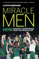 Les hommes miracles - Comment les Springboks de Rassie ont gagné la Coupe du monde - Miracle Men - How Rassie's Springboks won the World Cup