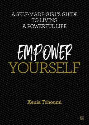 Empower Yourself : Comment faire de la limonade quand la vie vous donne des citrons - Empower Yourself: How to Make Lemonade When Life Gives You Lemons