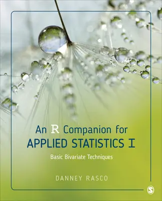 Un compagnon R pour les statistiques appliquées I : Techniques bivariées de base - An R Companion for Applied Statistics I: Basic Bivariate Techniques