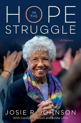 L'espoir dans la lutte : Un mémoire - Hope in the Struggle: A Memoir
