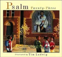 Psaume vingt-trois - Psalm Twenty-Three