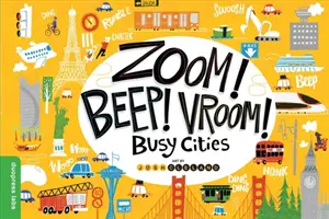 Zoom ! Bip ! Vroom ! Villes occupées - Zoom! Beep! Vroom! Busy Cities