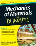 La mécanique des matériaux pour les nuls - Mechanics of Materials for Dummies