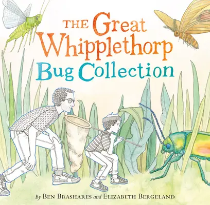 La grande collection d'insectes de Whipplethorp - The Great Whipplethorp Bug Collection