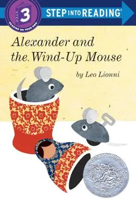 Alexandre et la souris à remonter - Alexander and the Wind-Up Mouse