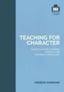 Enseigner le caractère - Teaching for Character